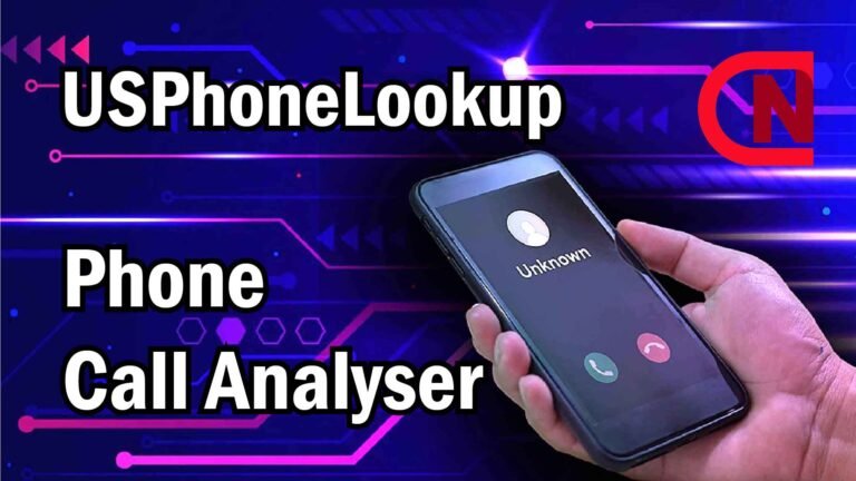 Usphonelookup-Your Ultimate Phone Call Analyzer in 2024