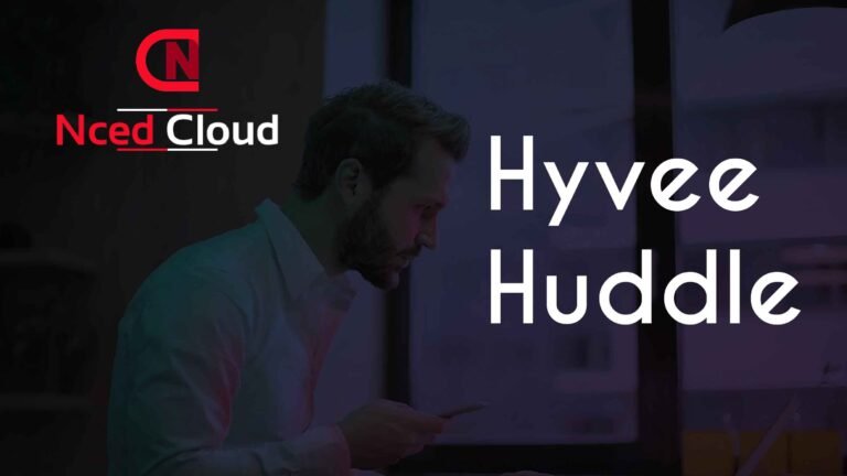 Hyvee Huddle-An Employee Portal Complete Guide In 2023