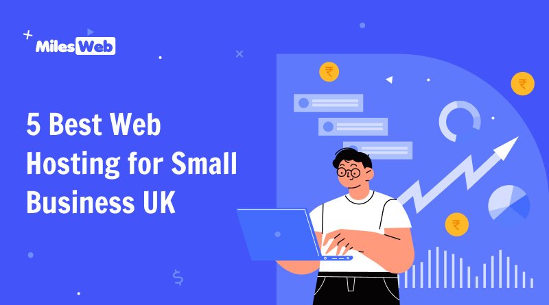 5 Best Web Hosting for Small Business UK