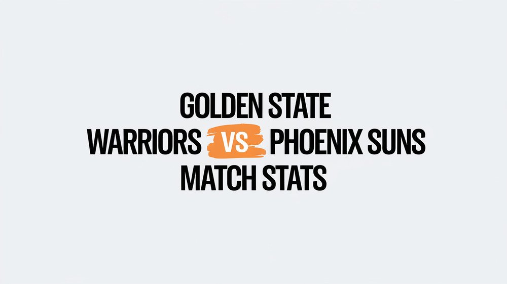 Golden State Warriors vs Phoenix Suns Match Player Stats